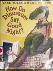 How Do Dinosaurs Say Good Night? 표지