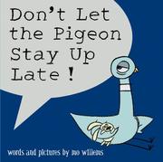 Don't Let the Pigeon Stay Up Late! 표지
