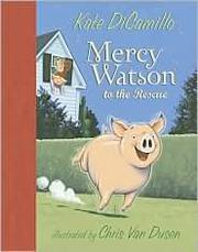 Mercy Watson to the Rescue 표지