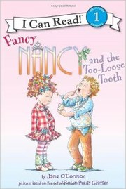 Fancy Nancy and the Too-Loose Tooth 표지
