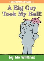 A Big Guy Took My Ball! 표지