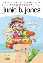 Junie B., First Grader: Aloha-ha-ha! 표지