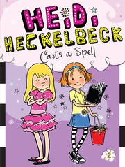 Heidi Heckelbeck Casts a Spell 표지